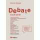  Debate - Δισσοί λόγοι 15 επίκαιρα θέματα τεκμηριωμένης επιχειρηματολογίας