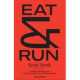 EAT & RUN